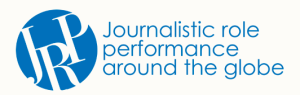 Journalistic Role Performance Around the Globe Project